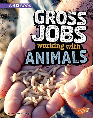 Gross Jobs Working with Animals