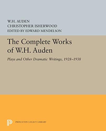 The Complete Works of W.H. Auden