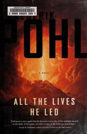 All the lives he led