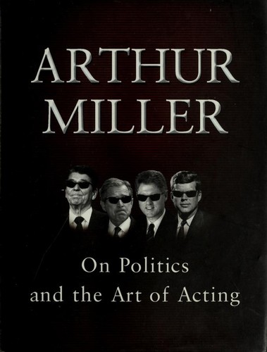 On politics and the art of acting