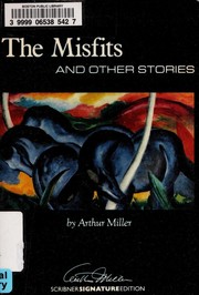 The Misfits and Other Stories