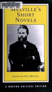 Novels (Bartleby, the Scrivener / Benito Cereno / Billy Budd)