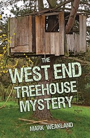West End Treehouse Mystery, The