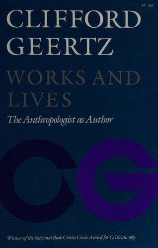 Works and Lives: The Anthropologist as Author