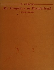 Mr. Tompkins in Wonderland