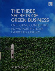 The three secrets of green business