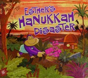 Esther's Hanukkah disaster