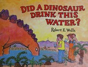 Did a dinosaur drink this water?