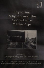 Exploring religion and the sacred in a media age