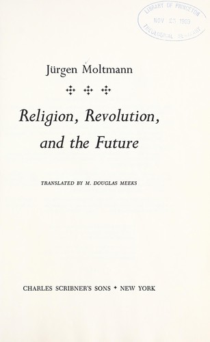 Religion, revolution, and the future
