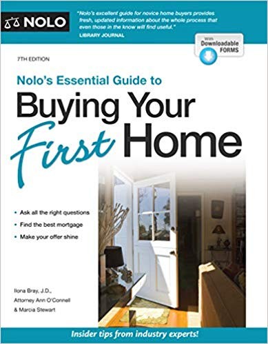 Nolo's essential guide to buying your first home