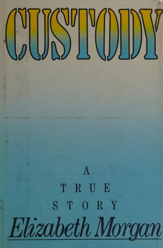 Custody