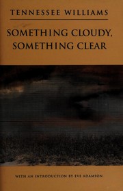 Something cloudy, something clear