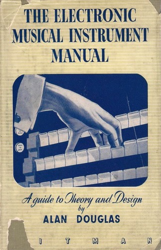 The electronic musical instrument manual