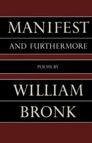 Manifest; And Furthermore