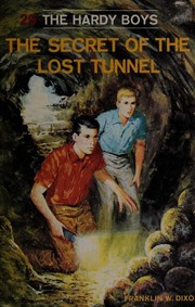 The Secret of the Lost Tunnel