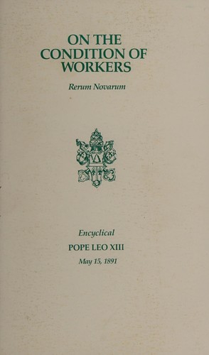 On the condition of workers (Rerum novarum)