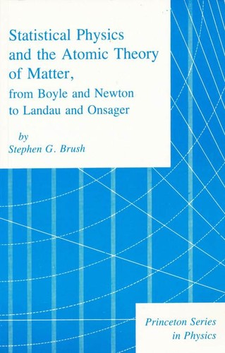 Statistical physics and the atomic theory of matter