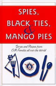 Spies, black ties & mango pies