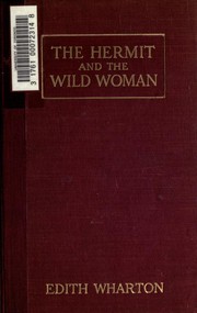 The Hermit and the Wild Woman and Other Stories