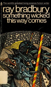 Something Wicked This Way Comes
