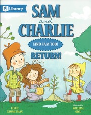 Sam and Charlie (and Sam too) Return
