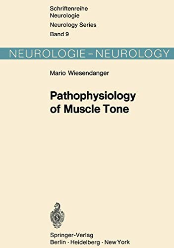 Pathophysiology of muscle tone