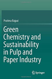 Green Chemistry and Sustainability in Pulp and Paper Industry