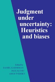 Judgement under uncertainty