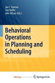 Behavioral Operations in Planning and Scheduling
