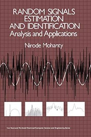 Random signals, estimation, and identification
