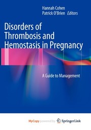 Disorders of Thrombosis and Hemostasis in Pregnancy