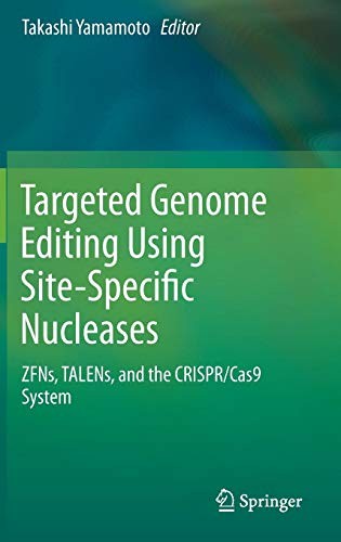 Targeted Genome Editing Using Site-Specific Nucleases