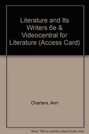 Literature and Its Writers 6e & VideoCentral for Literature