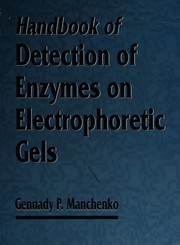 Handbook of detection of enzymes on electrophoretic gels