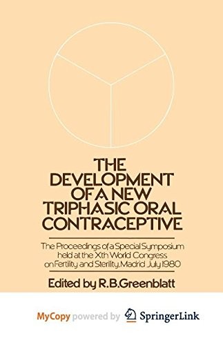 The Development of a New Triphasic Oral Contraceptive