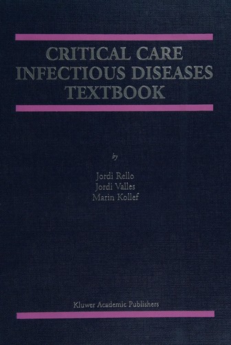 Critical care infectious diseases textbook
