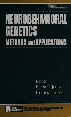 Neurobehavioral genetics