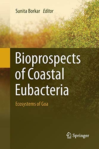 Bioprospects of Coastal Eubacteria