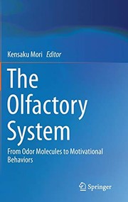 The Olfactory System
