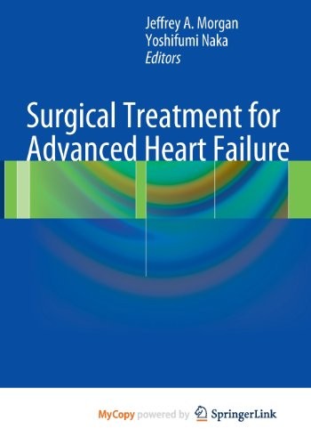 Surgical Treatment for Advanced Heart Failure