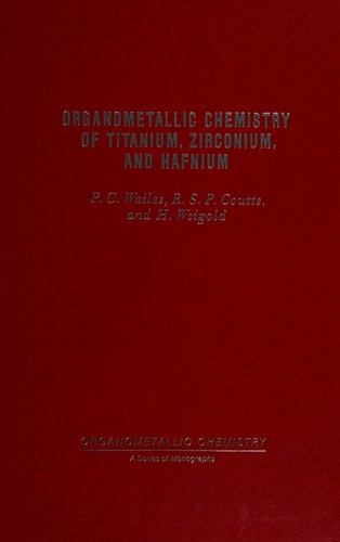 Organometallic chemistry of titanium, zirconium, and hafnium