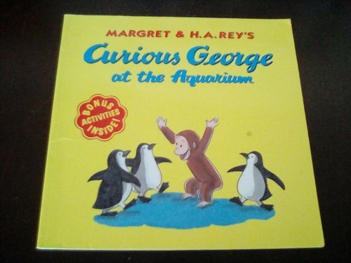 Margret and H.A. Rey's Curious George at the aquarium