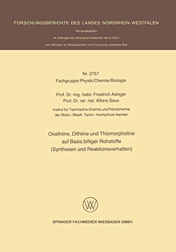 Oxathiine, Dithiine und Thiomorpholine auf Basis billiger Rohstoffe