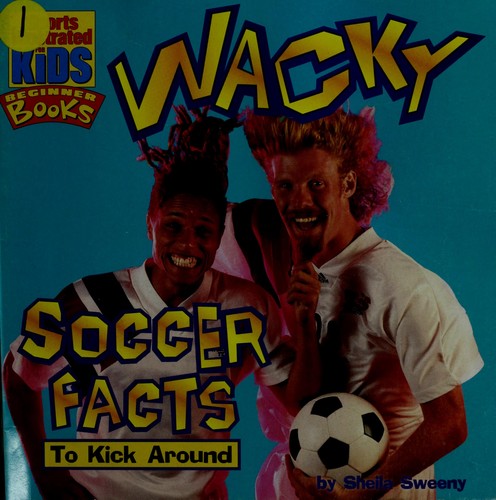Wacky soccer facts to kick around