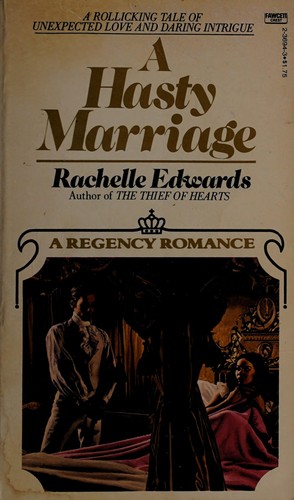 A Hasty Marriage