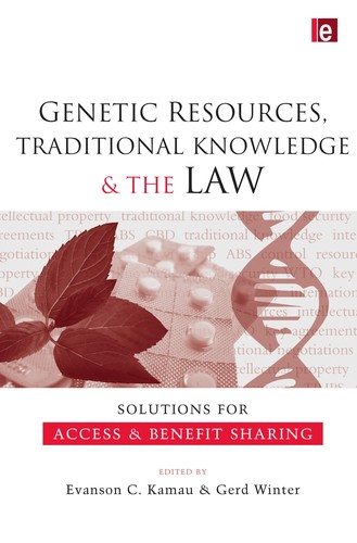 Genetic resources, traditional knowledge and the law