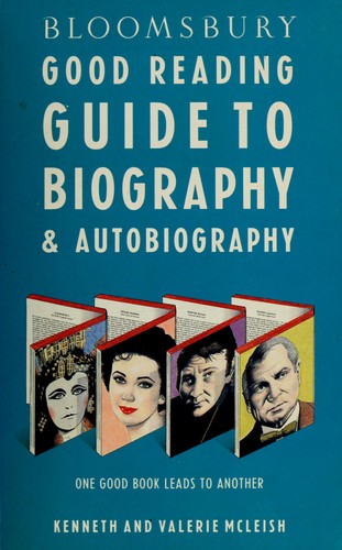 Bloomsbury good reading guide to biography & autobiography