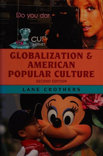 Globalization and American popular culture