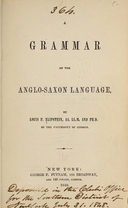 A grammar of the Anglo-Saxon language
